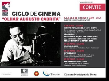 Fórum Cultural – Baixa da Banheira - Moita Ciclo de Cinema «Olhar Augusto Cabrita»