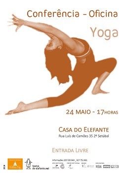 Conferência e oficina sobre Yôga em Setúbal Saber mais sobre a prática e ver algumas demonstrações
