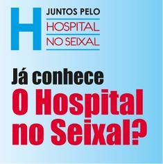 Fórum Seixal – Já conhece o Hospital no Seixal?