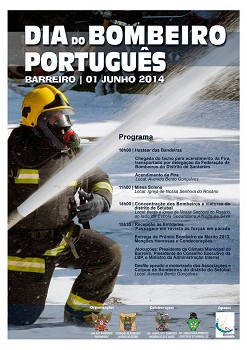 Dia do Bombeiro Português comemorado no Barreiro Cerimónia presidida pelo Ministro da Administraçao Interna