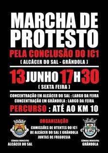 MARCHA DE PROTESTO EM GRÂNDOLA PELA CONCLUSÃO DO IC1 A 13 DE JUNHO