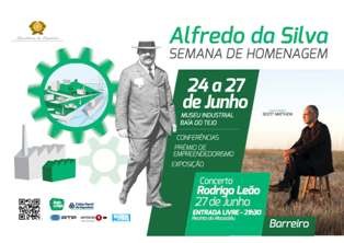 Barreiro - Baía do Tejo promove Semana de Homenagem a Alfredo da Silva