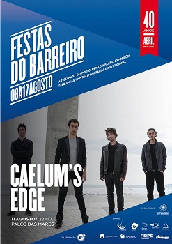 Palco das Marés das Festas do Barreiro 2014 Caelum’s Edge animam a noite de hoje