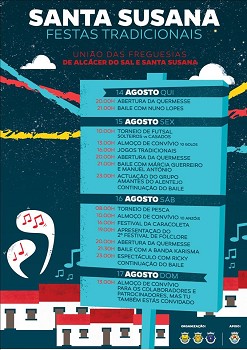 Aldeia de Santa Susana em festa - Alcácer do Sal Para o recinto das festas está previsto o Festival da Caracoleta