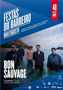 No Palco das Marés das Festas do Barreiro Hoje concerto com «Bon Sauvage»