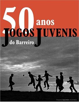 Comemorações dos 50 Anos dos Jogos Juvenis do Barreiro Jornalista Aurélio Moreira e professor Monge da Silva convidados da próxima conferência