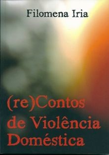 Na Casa da Cultura em Setúbal Apresentação de (re)Contos de Violência Doméstica