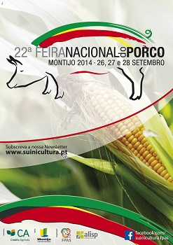 Feira Nacional do Porco - Montijo Centenas de expositores de empresas ligadas ao sector da suinicultura . jornadas técnicas e workshops