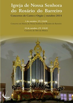 Mês da Música - Barreiro Concertos de Canto e Órgão em Honra de Nossa Senhora do Rosário