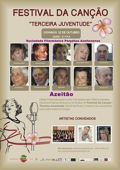 Em Azeitão - Setúbal Festival da Canção inédito em Portugal «Terceira Juventude» dos 60 aos 99 anos