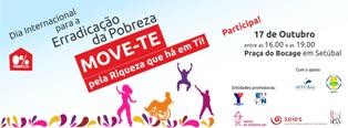 Dia Internacional para a Erradicação da Pobreza em Setúbal ´MOVE-TE pela riqueza que há em ti!´