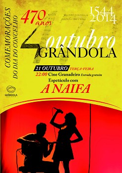 Grândola apresenta «A Naifa» Espetáculo Comemorativo dos 470 anos da atribuição de Foral