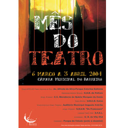Mês do Teatro Mês do Teatro no Auditório Municipal