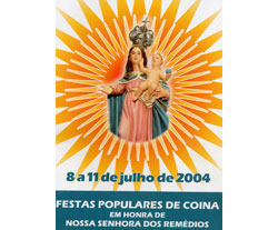 Festas Populares de Coina de 8 a 11 de Julho Em Honra de Nª Srª dos Remédios