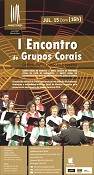 NO MONTIJO I ENCONTRO DE COROS NO CINEMA-TEATRO JOAQUIM D’ALMEIDA