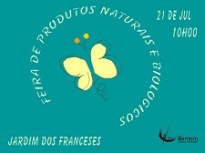 No Barreiro - Projecto “Parques Vivos” Feira de Produtos Naturais e Biológicos no Jardim dos Franceses