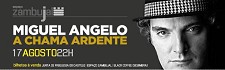 Espaço Zambujal - Sesimbra "Chama Ardente" é o mote para um concerto acústico de Miguel Ângelo