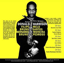 Workshop de Jazz 2007 no Barreiro Donald Harrison uma lenda do Jazz marca presença no Barreiro