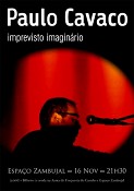 Espaço Zambujal – Sesimbra Paulo Cavaco apresenta "Imprevisto Imaginário"