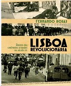 Em Setúbal Lançamento do livro “Lisboa Revolucionária” de Fernando Rosas