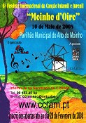 Em Corroios - Seixal 6º Festival da Canção Infantil e Juvenil “Moinho d’Ouro”.