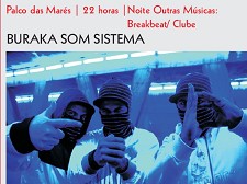 BURAKA SOM SISTEMA nas Festas do Barreiro