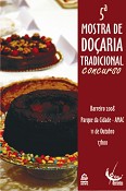5ª Mostra de Doçaria Tradicional no Barreiro Um convite para passar uma tarde doce