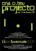 15Ena da Juventude 2009 - Barreiro - “Cria o Teu Projecto” DECK – Mostra de Bandas do Barreiro e Concursos de Vídeo e Fotografia