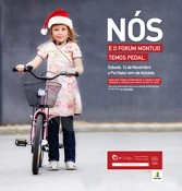VENHA PEDALAR COM O PAI NATAL ATÉ AO FORUM MONTIJO Ciclovia do Montijo vai ser o palco de um cortejo