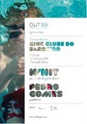 No Cine Clube do Barreiro Concertos com «WHIT» e PEDRO GOMES