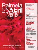 Comemorações do 36º Aniversário em Palmela Câmara Municipal, Juntas de Freguesia e Movimento Associativo unidos para celebrar o 25 de Abril