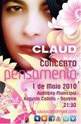 BARREIRO - AO VIVO NO AUDITÓRIO AUGUSTO CABRITA Claud apresenta «Pensamento» hoje 1 de Maio