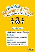 Festival «Menino D’Ouro» em Grândola Acontece dia 6 de Junho numa organização inédita da Câmara Municipal de Grândola
