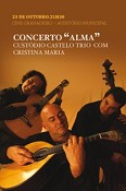 Custódio Castelo Trio apresenta em Grândola «Alma» Fadista