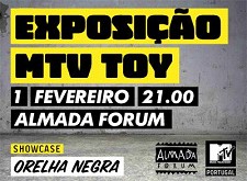 No Almada Forum Inauguração da Exposição MTV TOY
