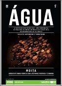 Documentário «Água» no Fórum Cultural na Baixa da Banheira - Moita Capta relações entre artistas e amadores