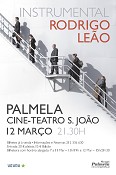 “Instrumental” Rodrigo Leão actua em Palmela a 12 de Março