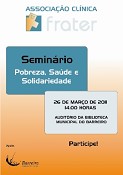 «Pobreza, Saúde e Solidariedade» tema de Seminário no Barreiro Uma iniciativa da Associação Clínica Frater