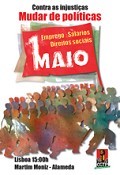 Concentração em Setúbal assinala 1º de Maio Manifestação e animação musical na Avenida Luisa Tody