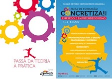 «Passa da Teoria à Prática» em Grândola Concretiza! Feira de Formação, Emprego e Empreendedorismo