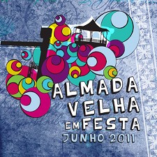Almada Velha em Festa Arraial, Feira de Artesanato, Jazz e oficina para a família