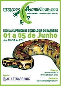 Exposição de Répteis da EXPOANIMÁLIA no Barreiro «O Perigo e a Beleza de mãos dadas» na Escola Superior de Tecnologia do Barreiro