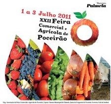 XXII Feira Comercial e Agrícola de Poceirão em Palmela Potencialidades do mundo rural em destaque entre 1 e 3 de Julho