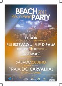 FESTIVAL DO AR 2011 - GRÂNDOLA BEACH PARTY PÉS N’AREIA AGITA PRAIA DO CARVALHAL ESTE SÁBADO