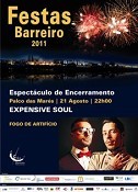 Festas do Barreiro 2011 NO PALCO DAS MARÉS «EXPENSIVE SOUL»
