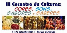 Encontro de Culturas no Parque da Cidade no Barreiro Confraternização com tradições de Cabo Verde, Angola, Guiné, Brasil e Moldávia