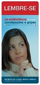 Campanha de sensibilização para a correcta utilização de Antibióticos