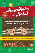 ARTESANATO E PRODUTOS REGIONAIS Mercadinho de Natal até ao final do ano em Grândola