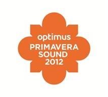 THE FLAMING LIPS, THE RAPTURE, YANN TIERSEN E RUFUS WAINWRIGHT ENTRE AS NOVAS CONFIRMAÇÕES PARA O OPTIMUS PRIMAVERA SOUND