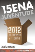 15ena da Juventude 2012 no Barreiro Novos talentos e muita diversão na festa da juventude